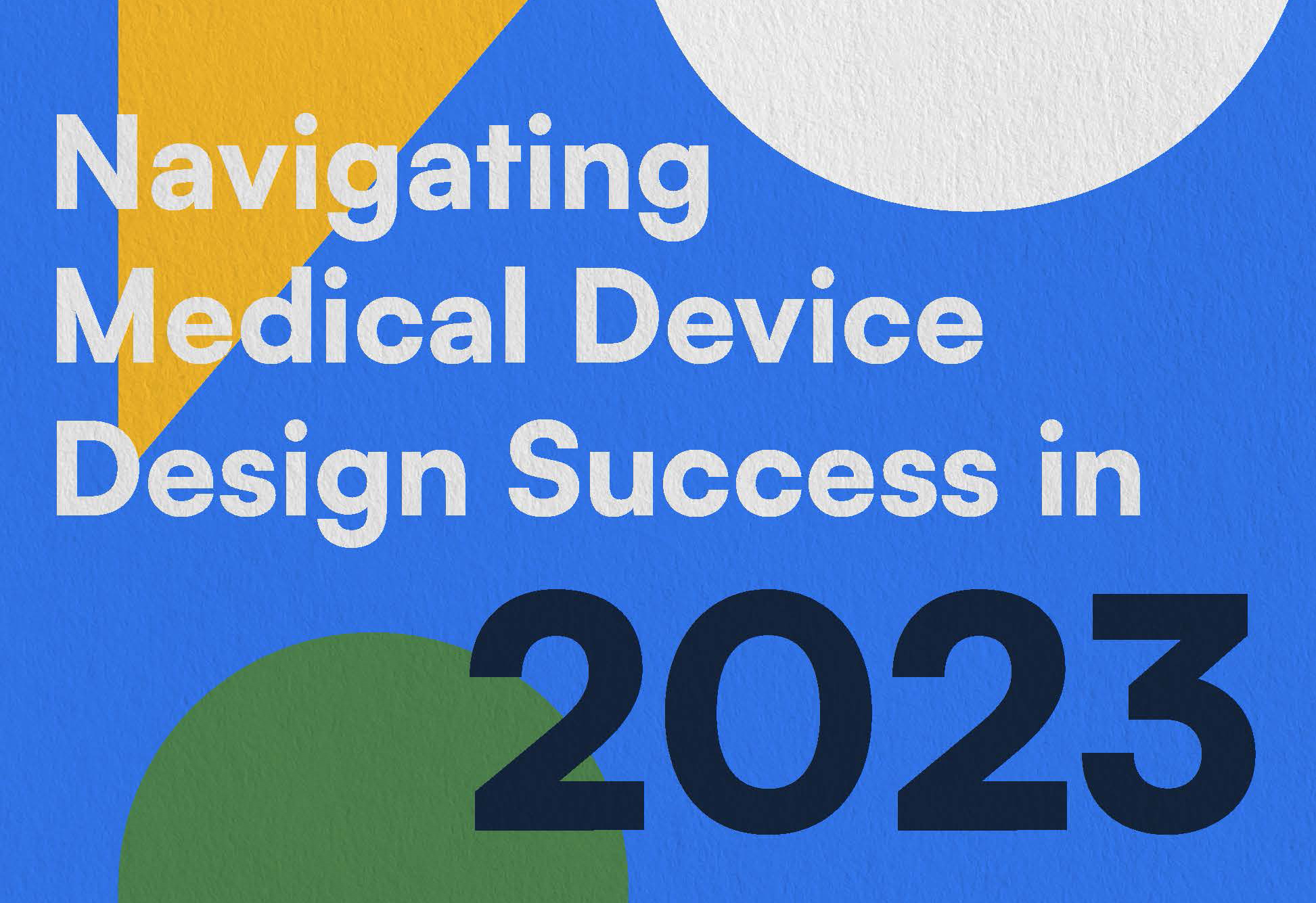 Ten Steps for navigating Medical Device Design In 2023 From Speck Design an Infographic